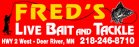 Freds Bait, Northern Minnesota's
    Quality Live Bait and Tackle Supplier